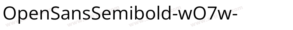 OpenSansSemibold-wO7w字体转换