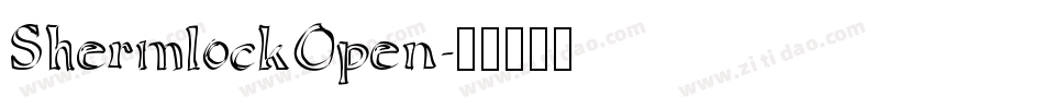 ShermlockOpen字体转换