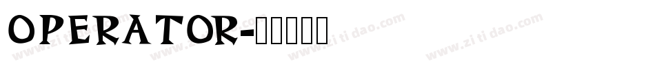 operator字体转换