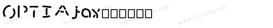 OPTIAjax字体转换