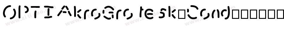 OPTIAkroGrotesk-Cond字体转换