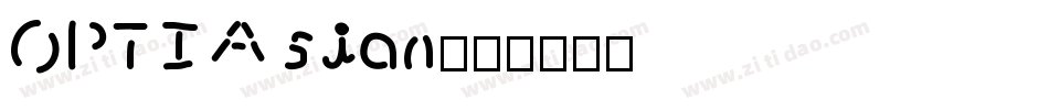 OPTIAsian字体转换