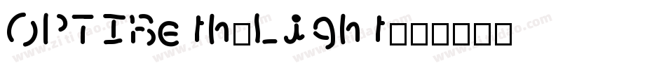 OPTIBeth-Light字体转换