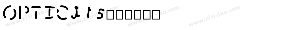 OPTICits字体转换