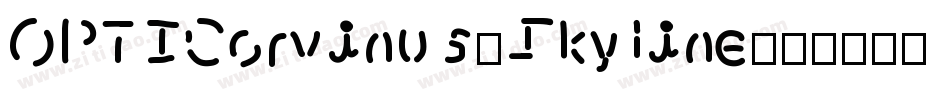 OPTICorvinus-Skyline字体转换