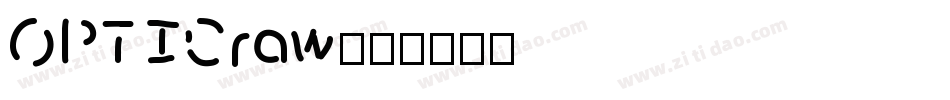 OPTICraw字体转换