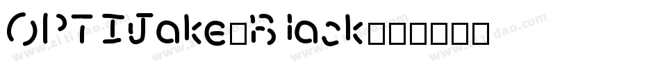 OPTIJake-Black字体转换