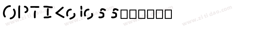 OPTIKoloss字体转换