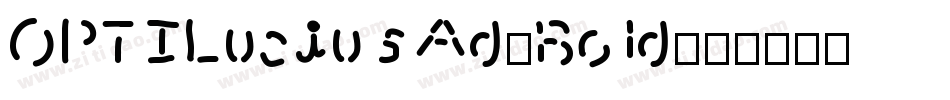 OPTILuciusAd-Bold字体转换