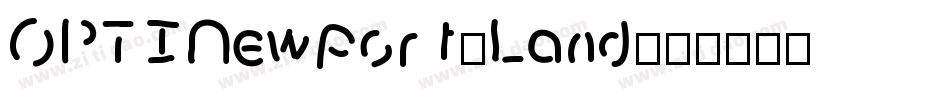 OPTINewport-Land字体转换
