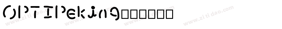 OPTIPeking字体转换