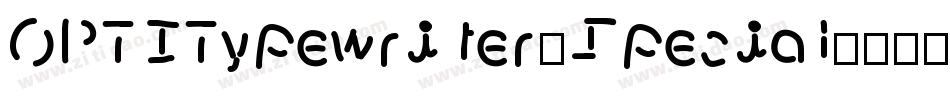 OPTITypewriter-Special字体转换