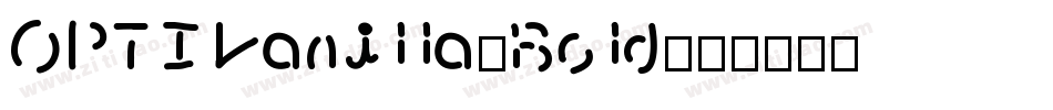 OPTIVanilla-Bold字体转换