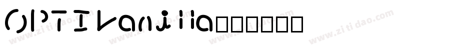 OPTIVanilla字体转换