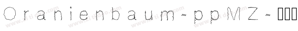 Oranienbaum-ppMZ字体转换