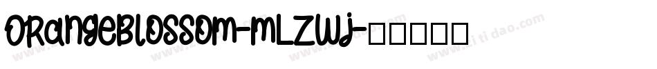 OrangeBlossom-mLZwj字体转换