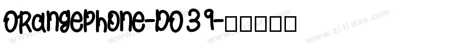 OrangePhone-DO39字体转换