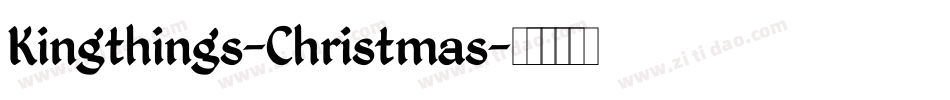 Kingthings-Christmas字体转换