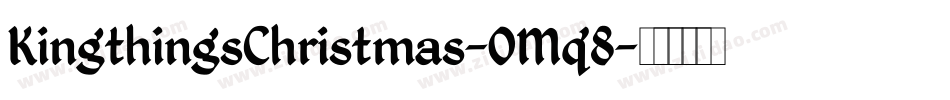 KingthingsChristmas-OMq8字体转换