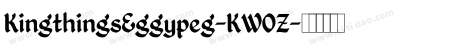 KingthingsEggypeg-KWOZ字体转换 KingthingsEggypeg-KWOZ字体转换