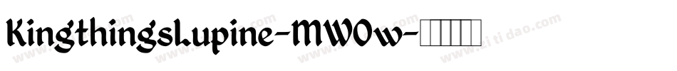 KingthingsLupine-MWOw字体转换