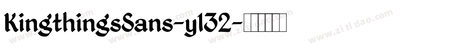 KingthingsSans-y132字体转换