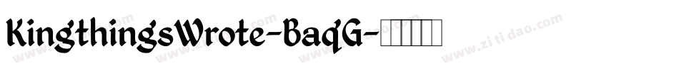 KingthingsWrote-BaqG字体转换