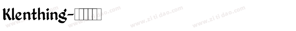 Klenthing字体转换
