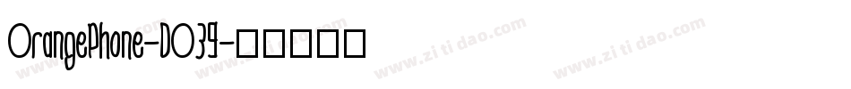 OrangePhone-DO39字体转换