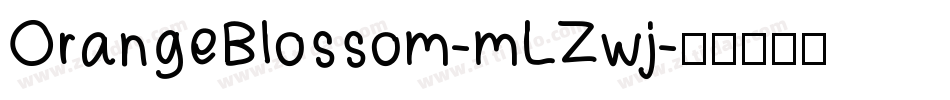OrangeBlossom-mLZwj字体转换