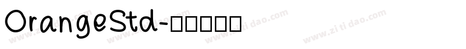 OrangeStd字体转换