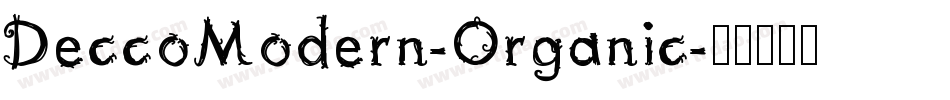 DeccoModern-Organic字体转换
