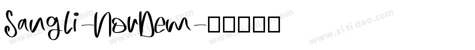 Sangli-NorDem字体转换