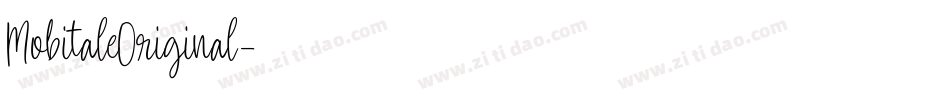 MobitaleOriginal字体转换