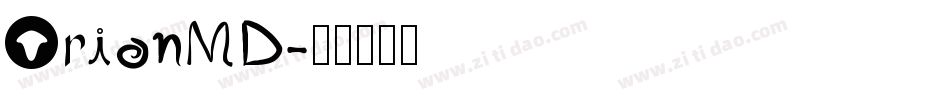 OrionMD字体转换