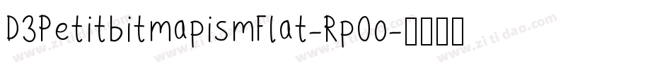 D3PetitbitmapismFlat-RpOo字体转换