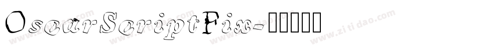 OscarScriptFix字体转换