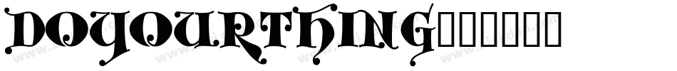 doyourthing字体转换