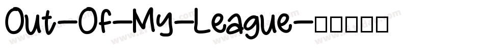Out-Of-My-League字体转换