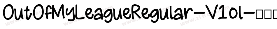 OutOfMyLeagueRegular-V1ol字体转换