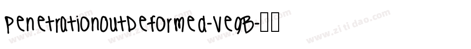 PenetrationOutDeformed-VegB字体转换