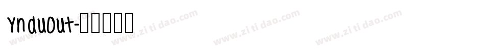 YnduOut字体转换