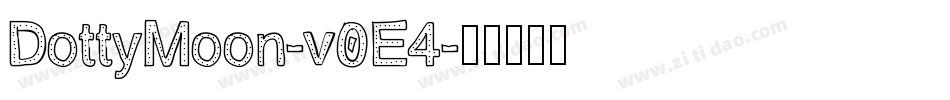 DottyMoon-v0E4字体转换