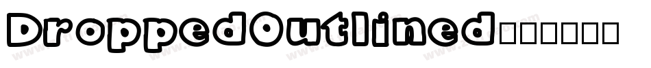 DroppedOutlined字体转换