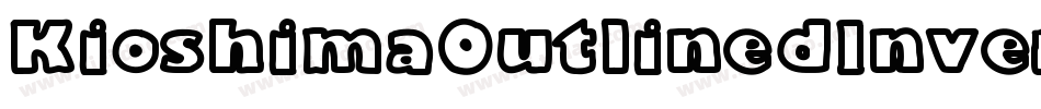 KioshimaOutlinedInverse-wr2x字体转换