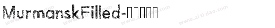 MurmanskFilled字体转换