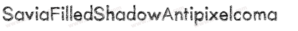 SaviaFilledShadowAntipixelcomar-rRmy字体转换