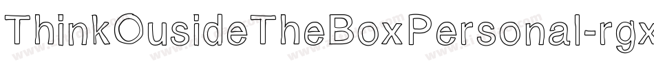 ThinkOusideTheBoxPersonal-rgxBp字体转换