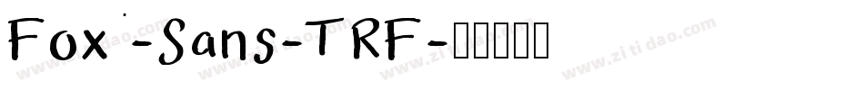 Fox-Sans-TRF字体转换