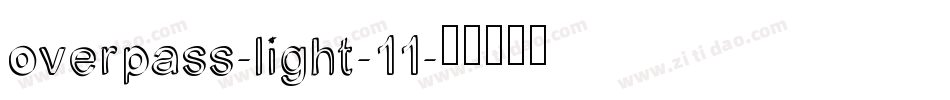 overpass-light-11字体转换